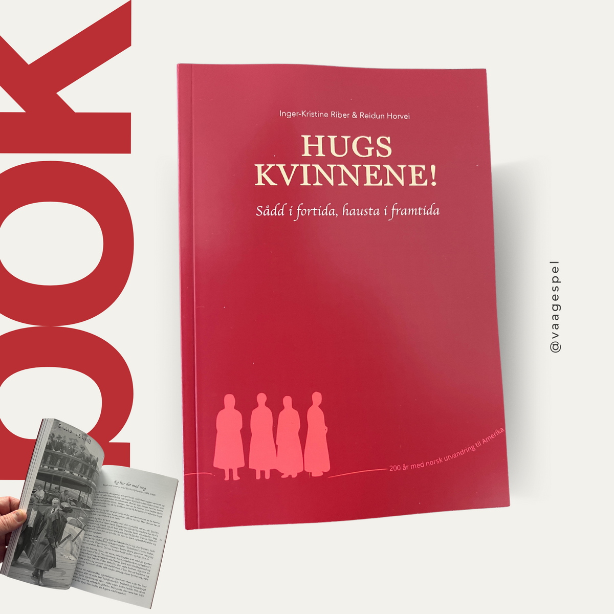 Hugs kvinnene! – Norske utvandrarkvinner frå 1825 til 1925